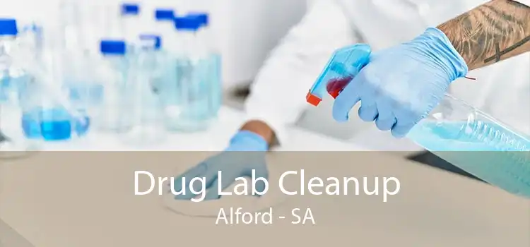 Drug Lab Cleanup Alford - SA