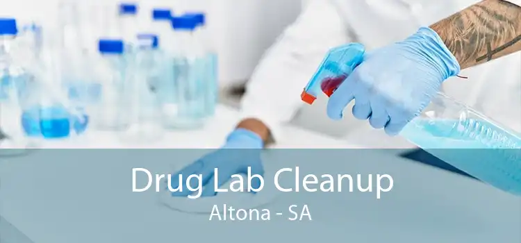 Drug Lab Cleanup Altona - SA