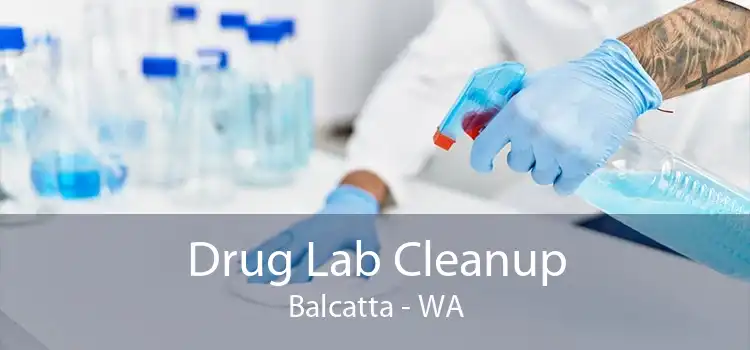 Drug Lab Cleanup Balcatta - WA