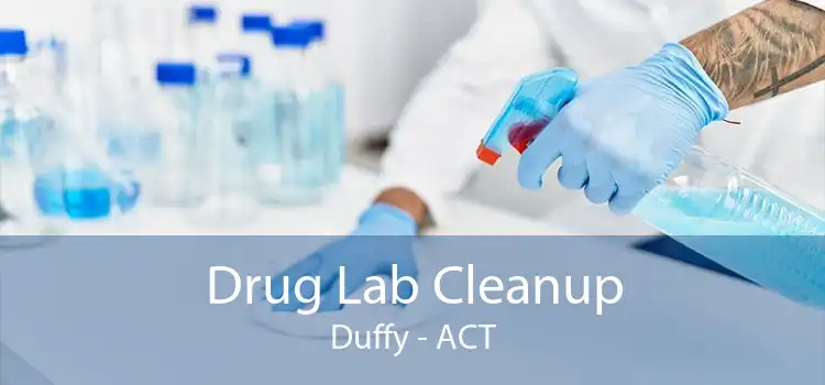 Drug Lab Cleanup Duffy - ACT