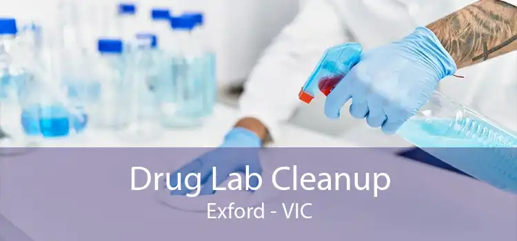 Drug Lab Cleanup Exford - VIC