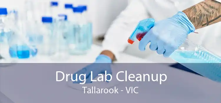 Drug Lab Cleanup Tallarook - VIC