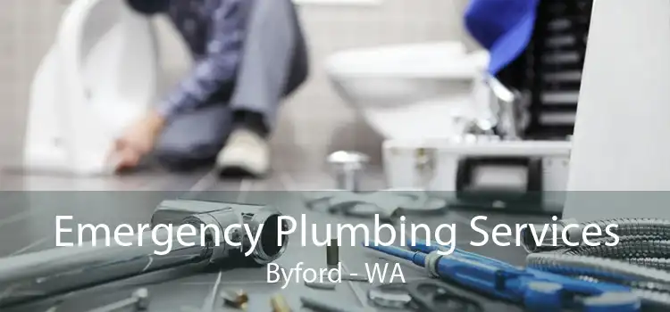 Emergency Plumbing Services Byford - WA
