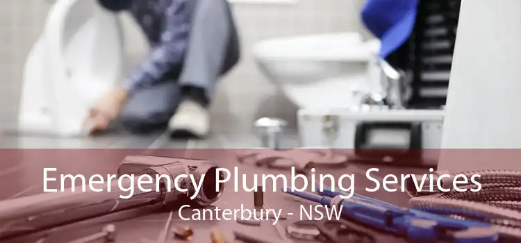Emergency Plumbing Services Canterbury - NSW