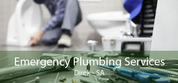 Emergency Plumbing Services Direk - SA