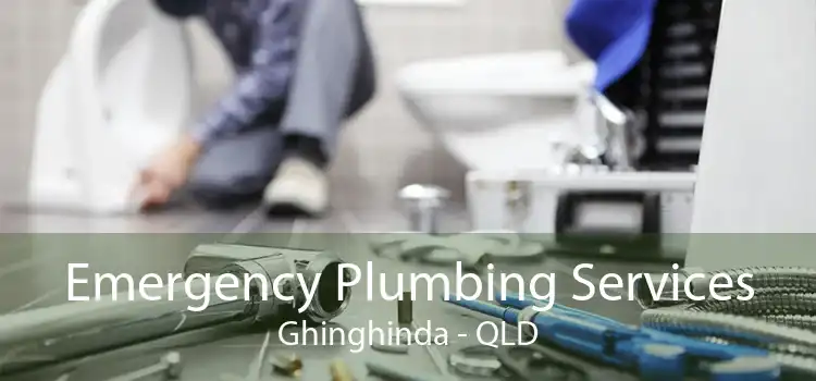 Emergency Plumbing Services Ghinghinda - QLD