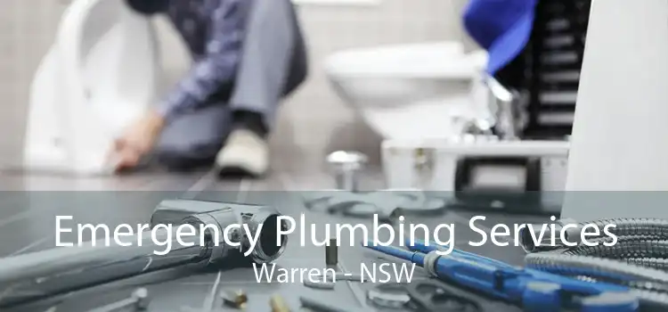 Emergency Plumbing Services Warren - NSW