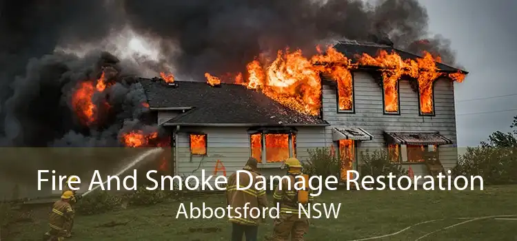Fire And Smoke Damage Restoration Abbotsford - NSW