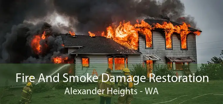 Fire And Smoke Damage Restoration Alexander Heights - WA