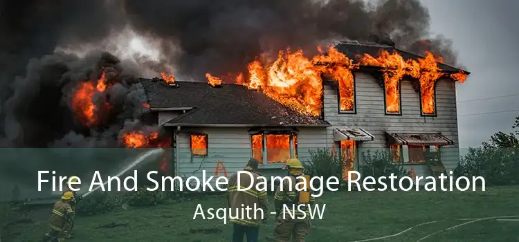 Fire And Smoke Damage Restoration Asquith - NSW