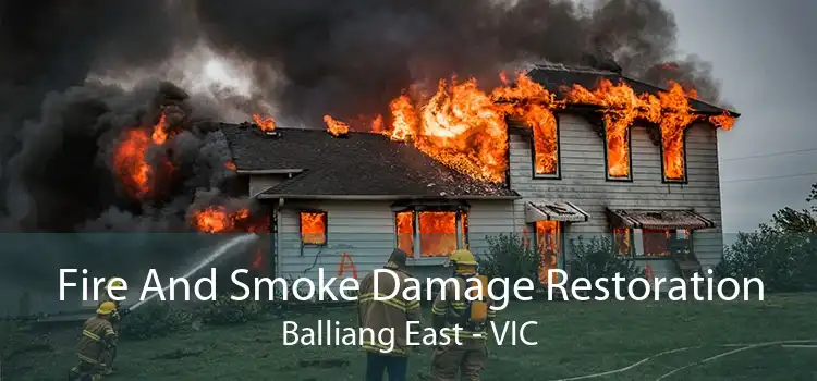 Fire And Smoke Damage Restoration Balliang East - VIC