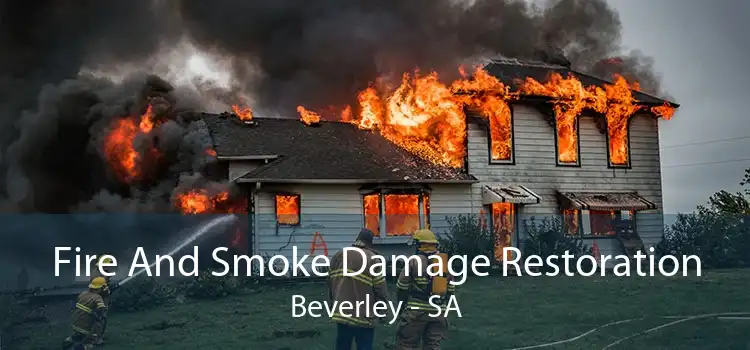 Fire And Smoke Damage Restoration Beverley - SA