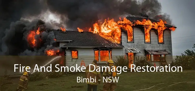 Fire And Smoke Damage Restoration Bimbi - NSW