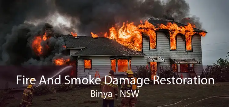 Fire And Smoke Damage Restoration Binya - NSW