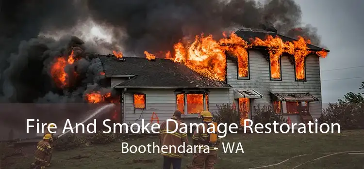 Fire And Smoke Damage Restoration Boothendarra - WA
