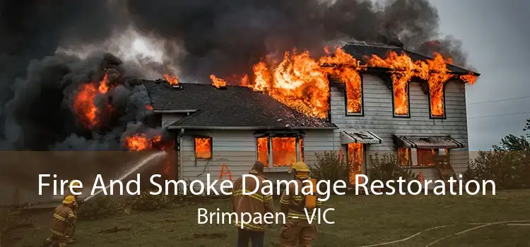 Fire And Smoke Damage Restoration Brimpaen - VIC