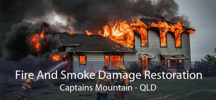 Fire And Smoke Damage Restoration Captains Mountain - QLD