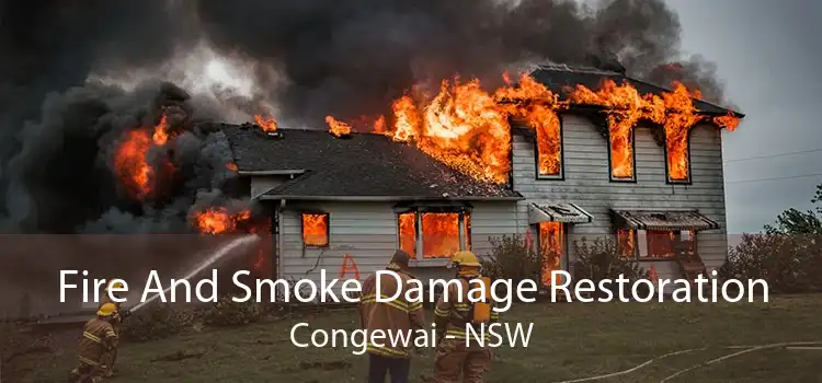 Fire And Smoke Damage Restoration Congewai - NSW