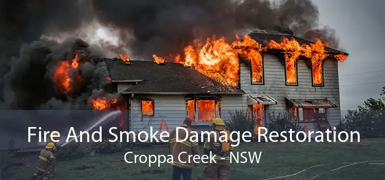 Fire And Smoke Damage Restoration Croppa Creek - NSW