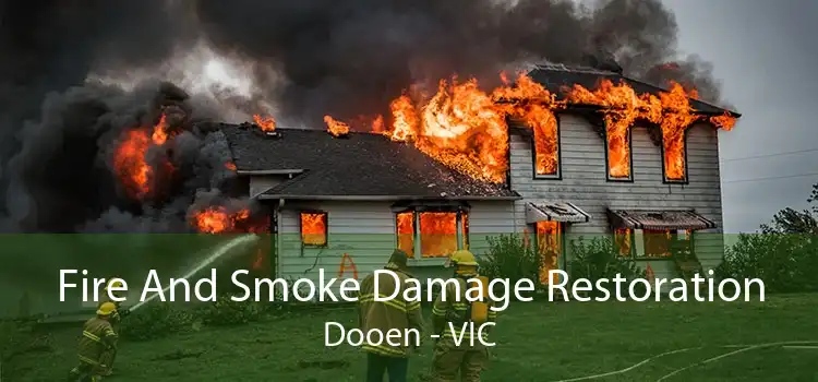 Fire And Smoke Damage Restoration Dooen - VIC