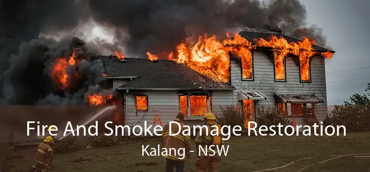 Fire And Smoke Damage Restoration Kalang - NSW
