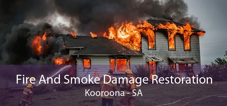 Fire And Smoke Damage Restoration Kooroona - SA
