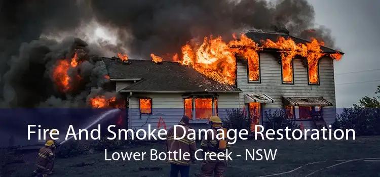 Fire And Smoke Damage Restoration Lower Bottle Creek - NSW