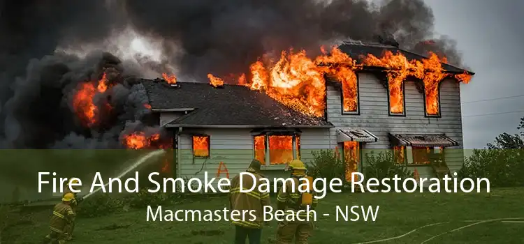 Fire And Smoke Damage Restoration Macmasters Beach - NSW