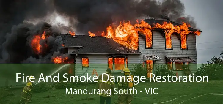 Fire And Smoke Damage Restoration Mandurang South - VIC
