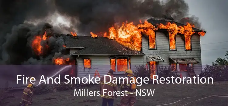 Fire And Smoke Damage Restoration Millers Forest - NSW
