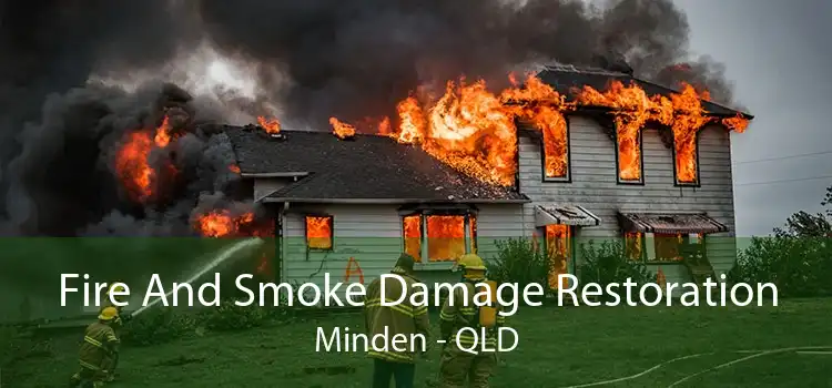 Fire And Smoke Damage Restoration Minden - QLD