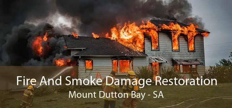 Fire And Smoke Damage Restoration Mount Dutton Bay - SA