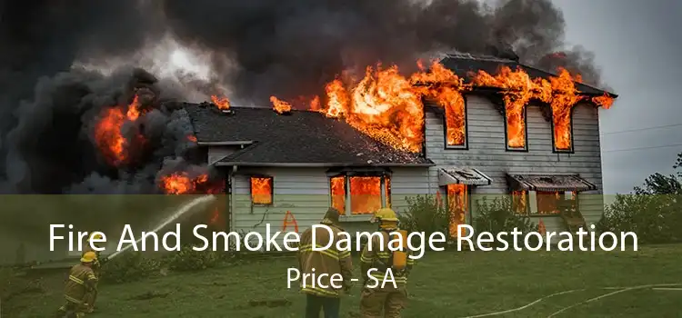 Fire And Smoke Damage Restoration Price - SA