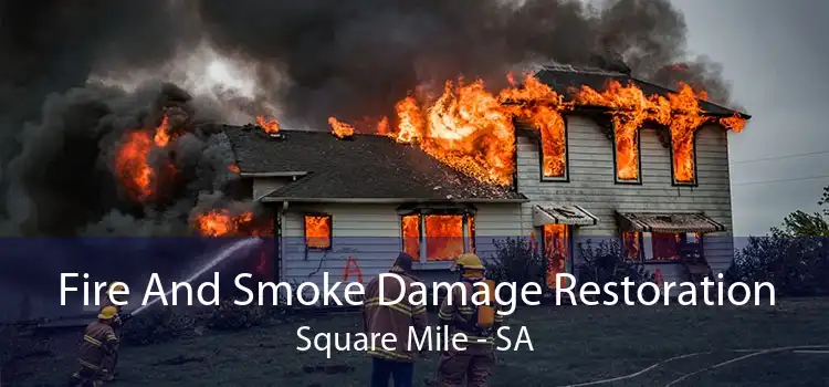 Fire And Smoke Damage Restoration Square Mile - SA