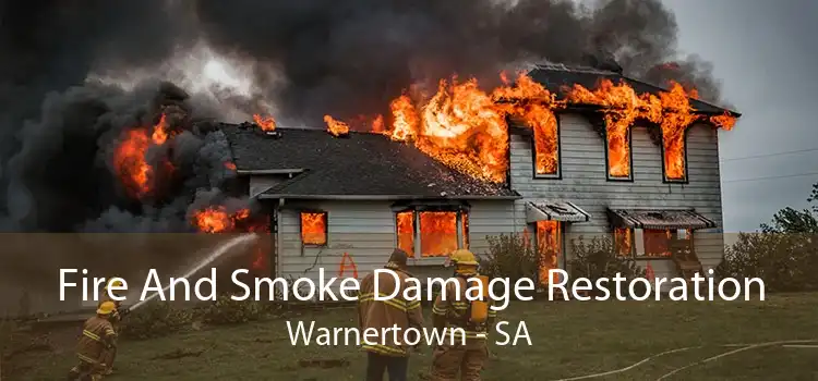 Fire And Smoke Damage Restoration Warnertown - SA