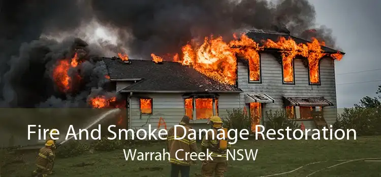 Fire And Smoke Damage Restoration Warrah Creek - NSW