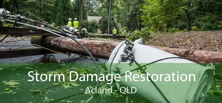 Storm Damage Restoration Acland - QLD