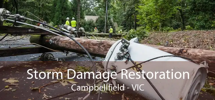 Storm Damage Restoration Campbellfield - VIC
