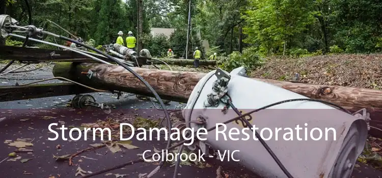 Storm Damage Restoration Colbrook - VIC