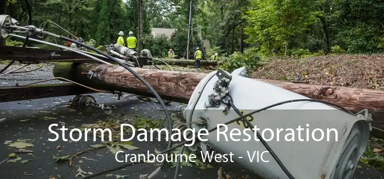 Storm Damage Restoration Cranbourne West - VIC