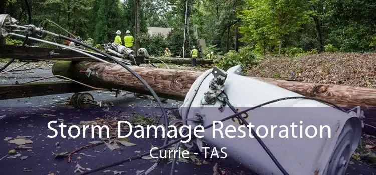 Storm Damage Restoration Currie - TAS