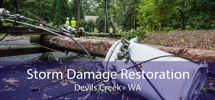 Storm Damage Restoration Devils Creek - WA