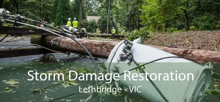 Storm Damage Restoration Lethbridge - VIC