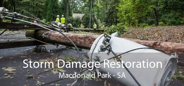 Storm Damage Restoration Macdonald Park - SA