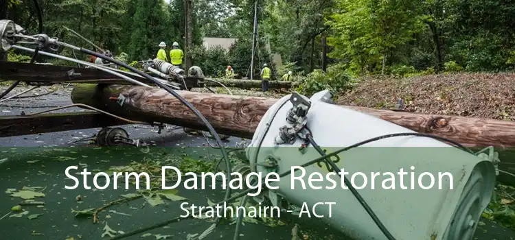 Storm Damage Restoration Strathnairn - ACT