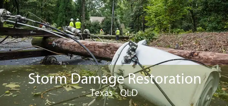 Storm Damage Restoration Texas - QLD