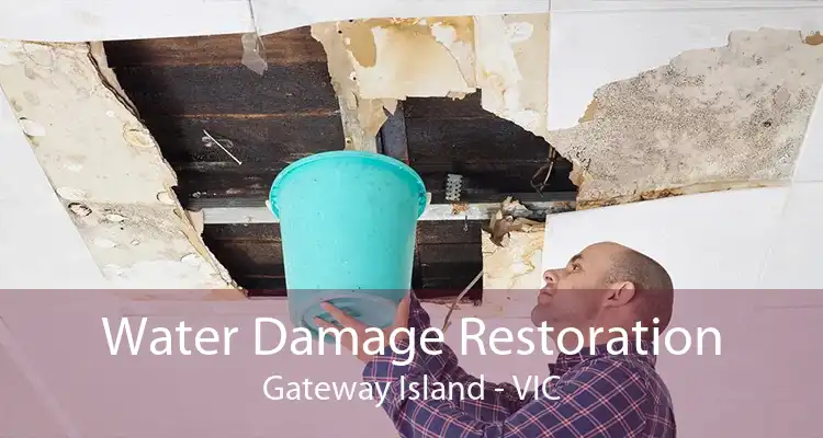 Water Damage Restoration Gateway Island - VIC