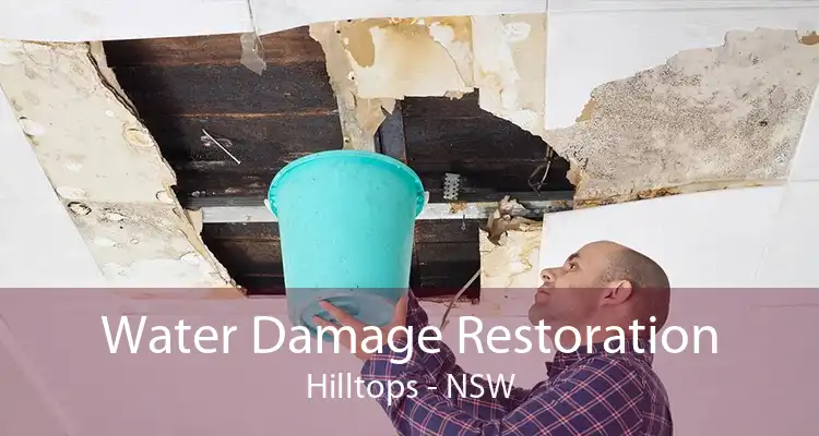 Water Damage Restoration Hilltops - NSW