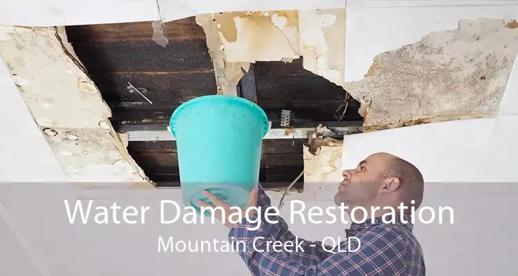 Water Damage Restoration Mountain Creek - QLD